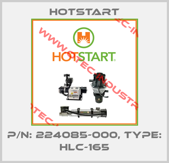 P/N: 224085-000, Type: HLC-165-big