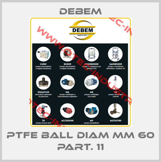 PTFE BALL DIAM mm 60 PART. 11-big