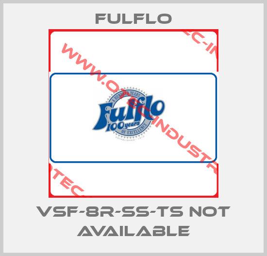 VSF-8R-SS-TS not available-big