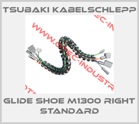 Glide shoe M1300 right standard-big