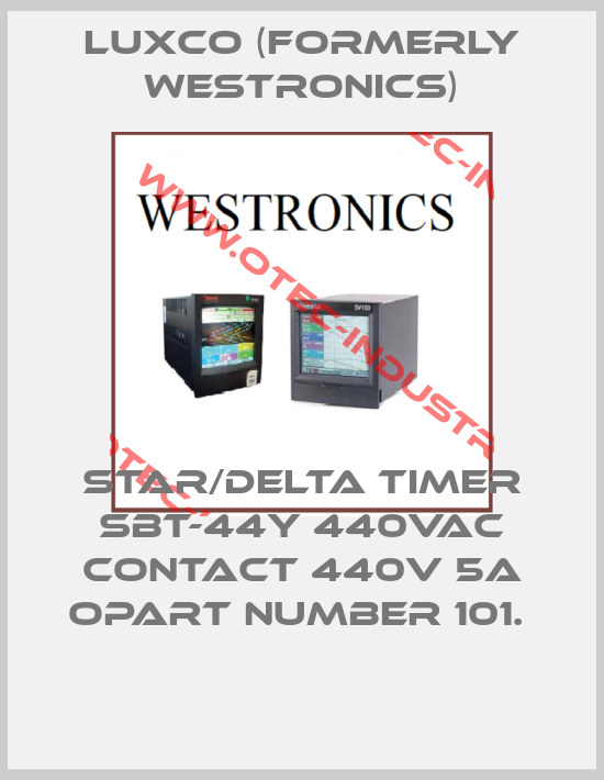 STAR/DELTA TIMER SBT-44Y 440VAC CONTACT 440V 5A OPART NUMBER 101. -big