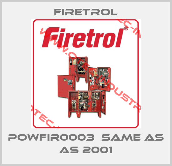 POWFIR0003  same as AS 2001-big