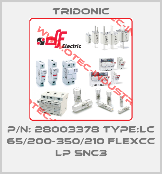 p/n: 28003378 Type:LC 65/200-350/210 flexCC lp SNC3-big