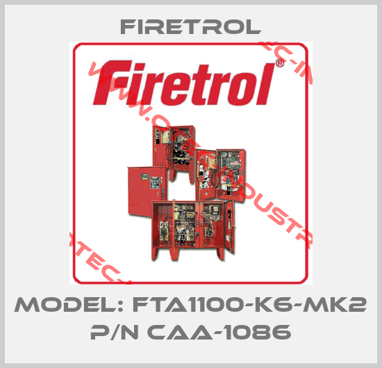 Model: FTA1100-K6-MK2 P/N CAA-1086-big