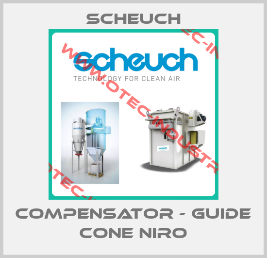 compensator - guide cone NIRO-big