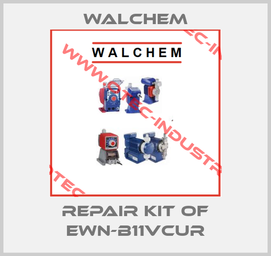 Repair kit of EWN-B11VCUR-big