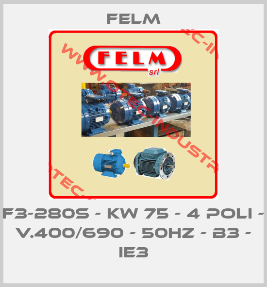 F3-280S - KW 75 - 4 POLI - V.400/690 - 50Hz - B3 - IE3-big