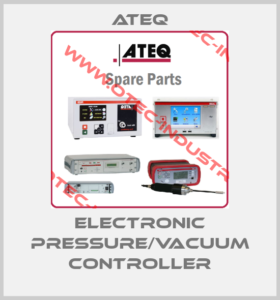 Electronic pressure/vacuum controller-big