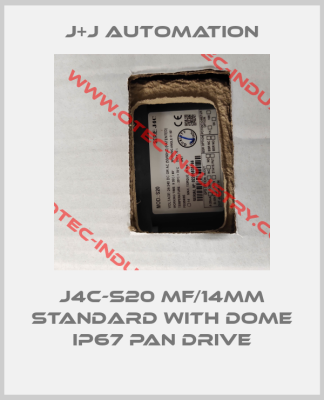 J4C-S20 MF/14mm standard with Dome IP67 pan drive-big