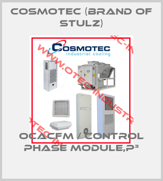 OCACFM / Control phase module,P³-big