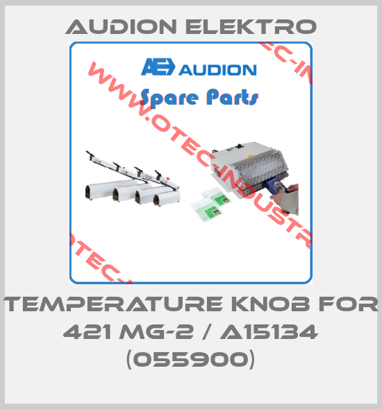 temperature knob for 421 MG-2 / A15134 (055900)-big