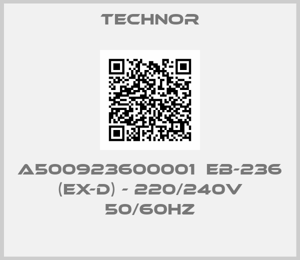 A500923600001  EB-236 (EX-D) - 220/240V 50/60HZ-big