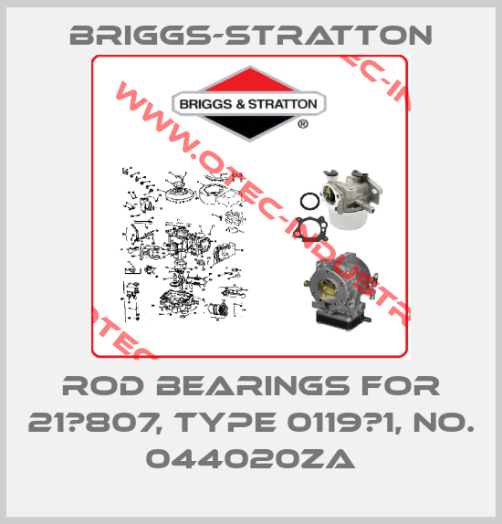 rod bearings for 21А807, type 0119Е1, no. 044020ZA-big