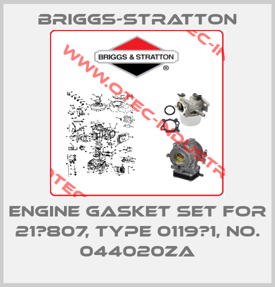 engine gasket set for 21А807, type 0119Е1, no. 044020ZA-big
