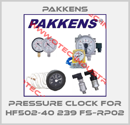 pressure clock for HF502-40 239 FS–RP02-big