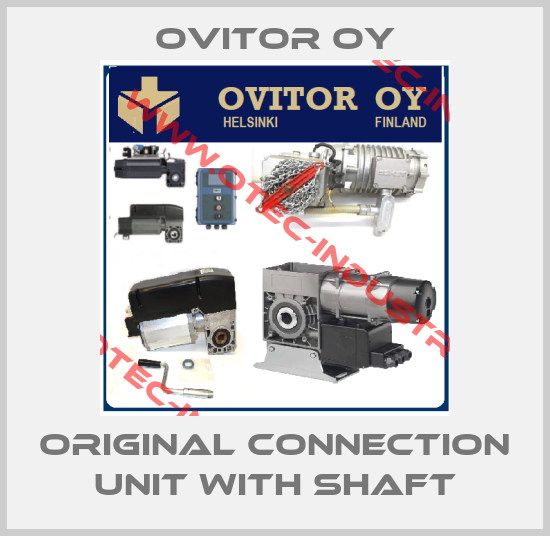 Original connection unit with shaft-big