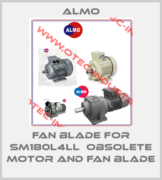 fan blade for SM180L4LL  OBSOLETE motor and fan blade-big
