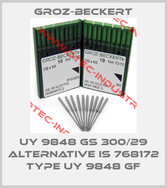 UY 9848 GS 300/29 alternative is 768172 Type UY 9848 GF-big