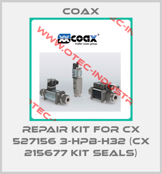 REPAIR KIT FOR CX 527156 3-HPB-H32 (CX 215677 KIT SEALS)-big