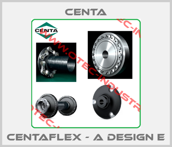 CENTAFLEX - A design E-big