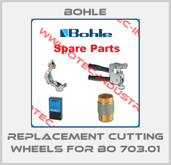 replacement cutting wheels for BO 703.01-big