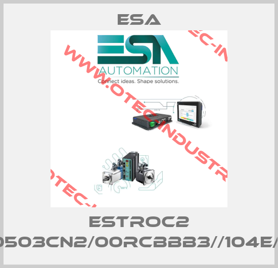 ESTROC2 A010503CN2/00RCBBB3//104E//T////-big