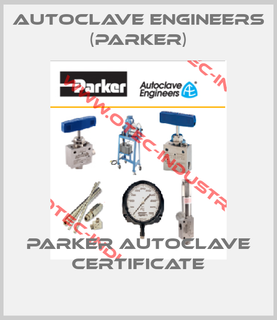 Parker Autoclave certificate-big
