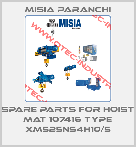 Spare parts for hoist mat 107416 type XM525NS4H10/5-big