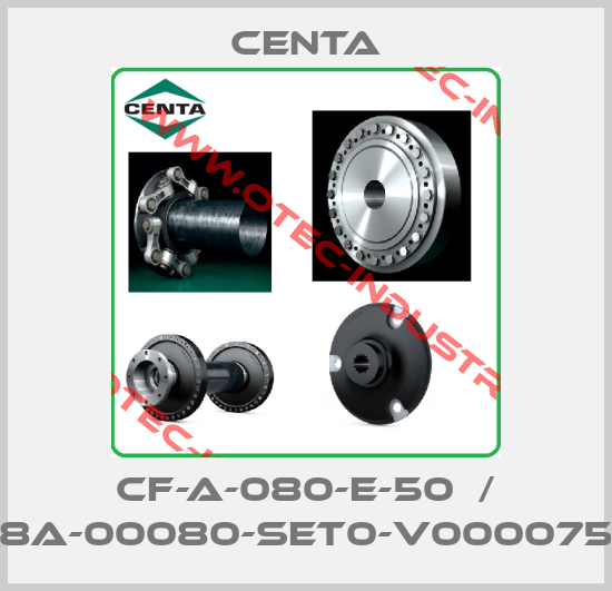 CF-A-080-E-50  / 008A-00080-SET0-V00007543-big
