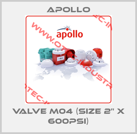 Valve M04 (size 2" x 600psi)-big
