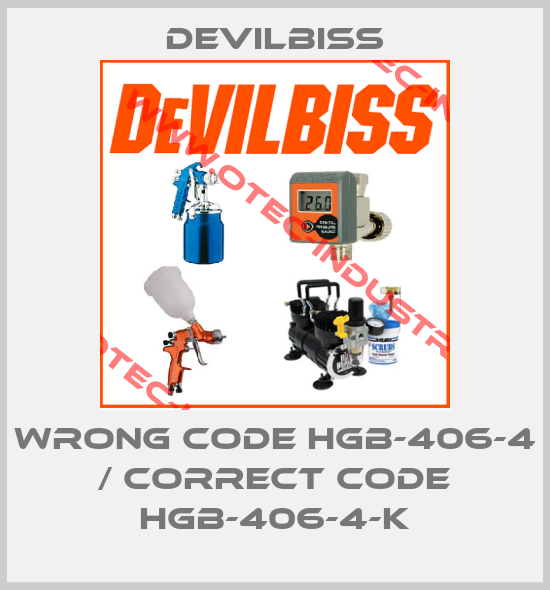 wrong code HGB-406-4 / correct code HGB-406-4-K-big