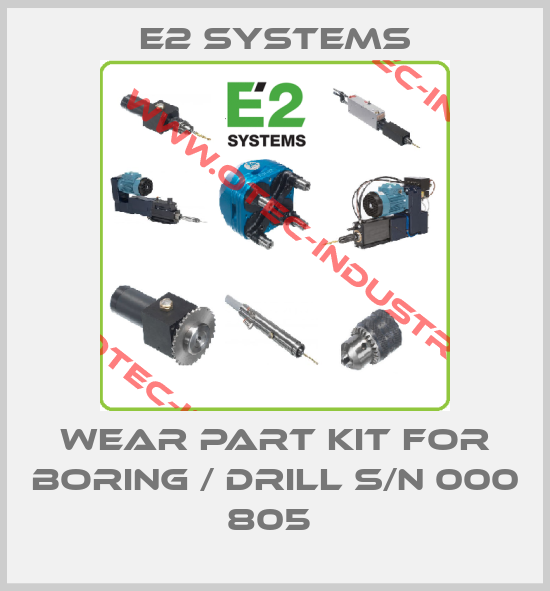 WEAR PART KIT FOR BORING / DRILL S/N 000 805 -big