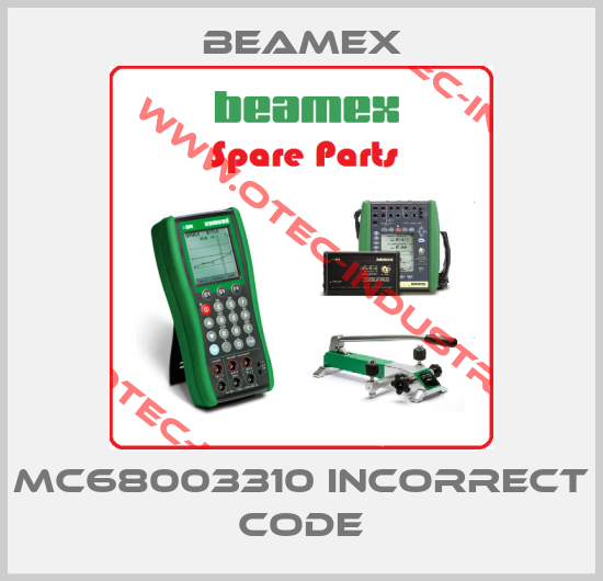 MC68003310 incorrect code-big