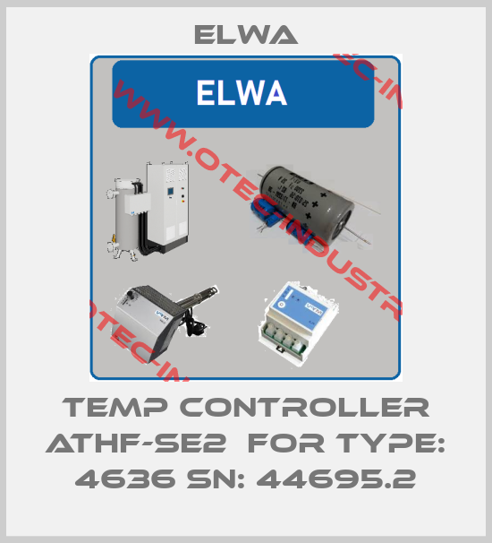 Temp Controller ATHF-SE2  FOR TYPE: 4636 SN: 44695.2-big