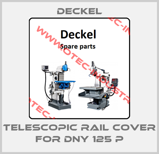 telescopic rail cover for DNY 125 P-big