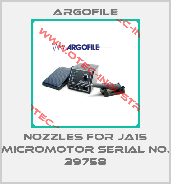 nozzles for JA15 micromotor serial No. 39758-big