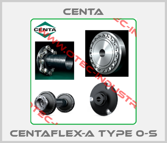 Centaflex-A Type 0-S-big