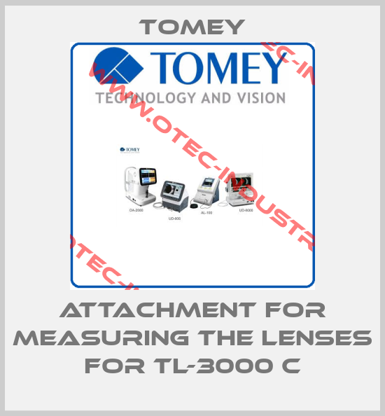 attachment for measuring the lenses for TL-3000 C-big