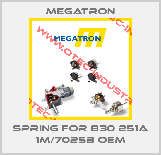 spring for 830 251A 1M/7025B OEM-big
