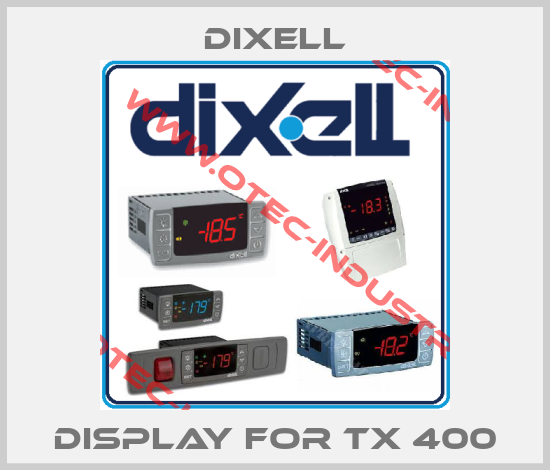 display for TX 400-big
