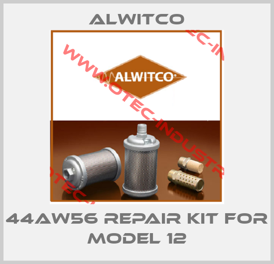 44AW56 Repair kit for Model 12-big