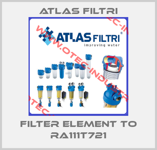 filter element to RA111T721-big
