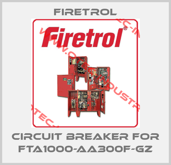 CIRCUIT BREAKER for FTA1000-AA300F-GZ-big