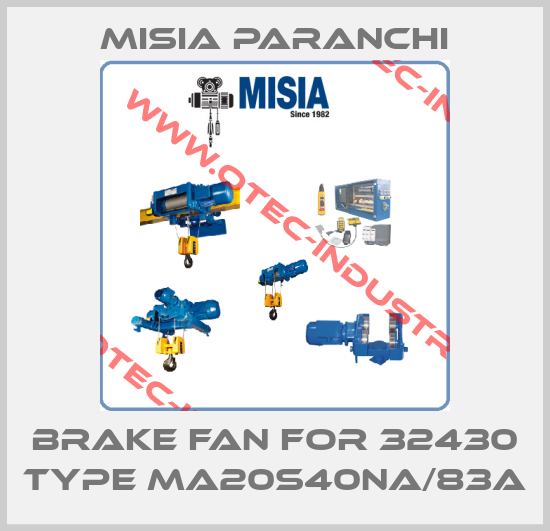 Brake fan for 32430 type MA20S40NA/83A-big