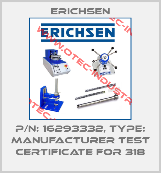 P/N: 16293332, Type: Manufacturer test certificate for 318-big