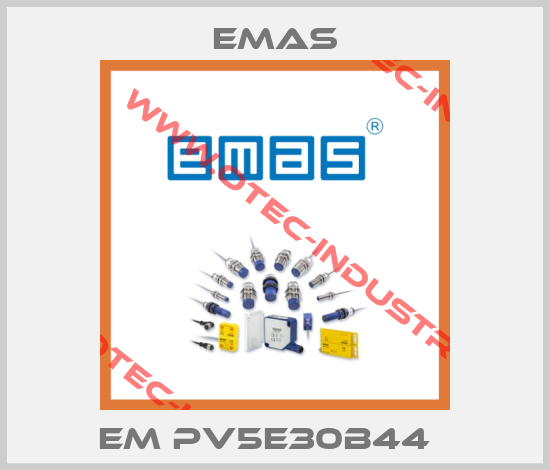 EM PV5E30B44  -big