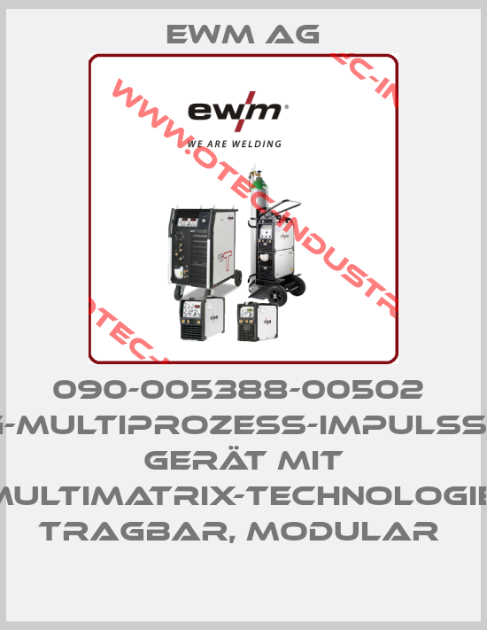 090-005388-00502  MIG/MAG-Multiprozess-Impulsschweiß  gerät mit MULTIMATRIX-Technologie,  tragbar, modular -big