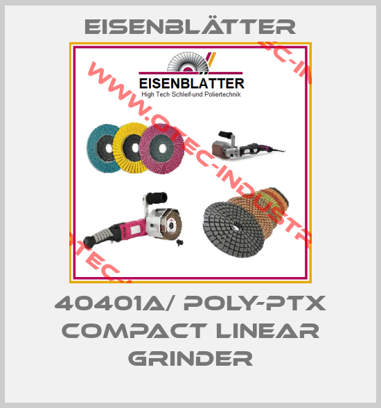 40401a/ POLY-PTX COMPACT linear grinder-big