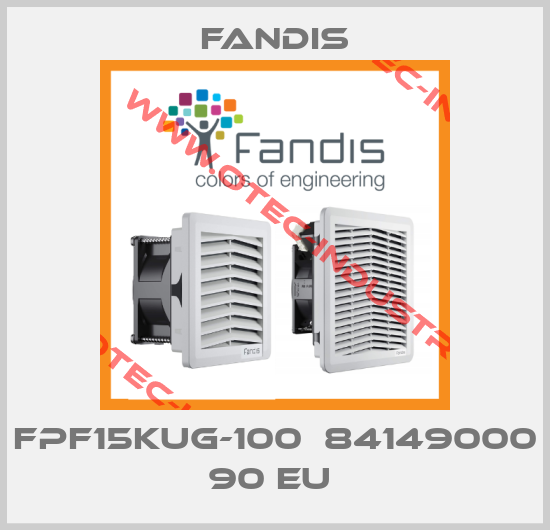 FPF15KUG-100  84149000 90 EU -big