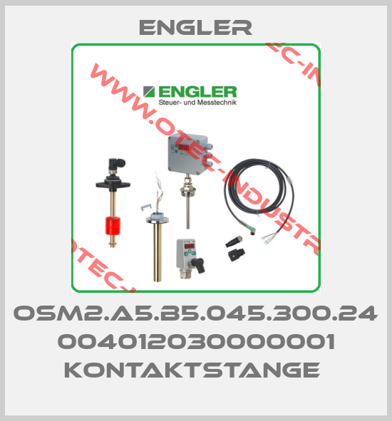 OSM2.A5.B5.045.300.24 004012030000001 Kontaktstange -big